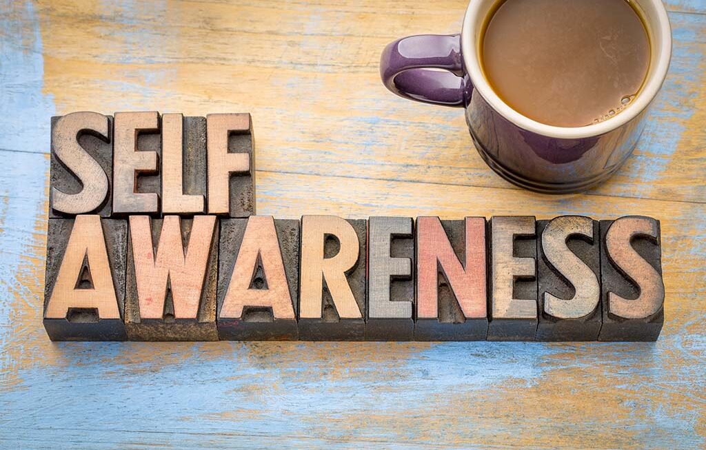 Advance your Self Awareness